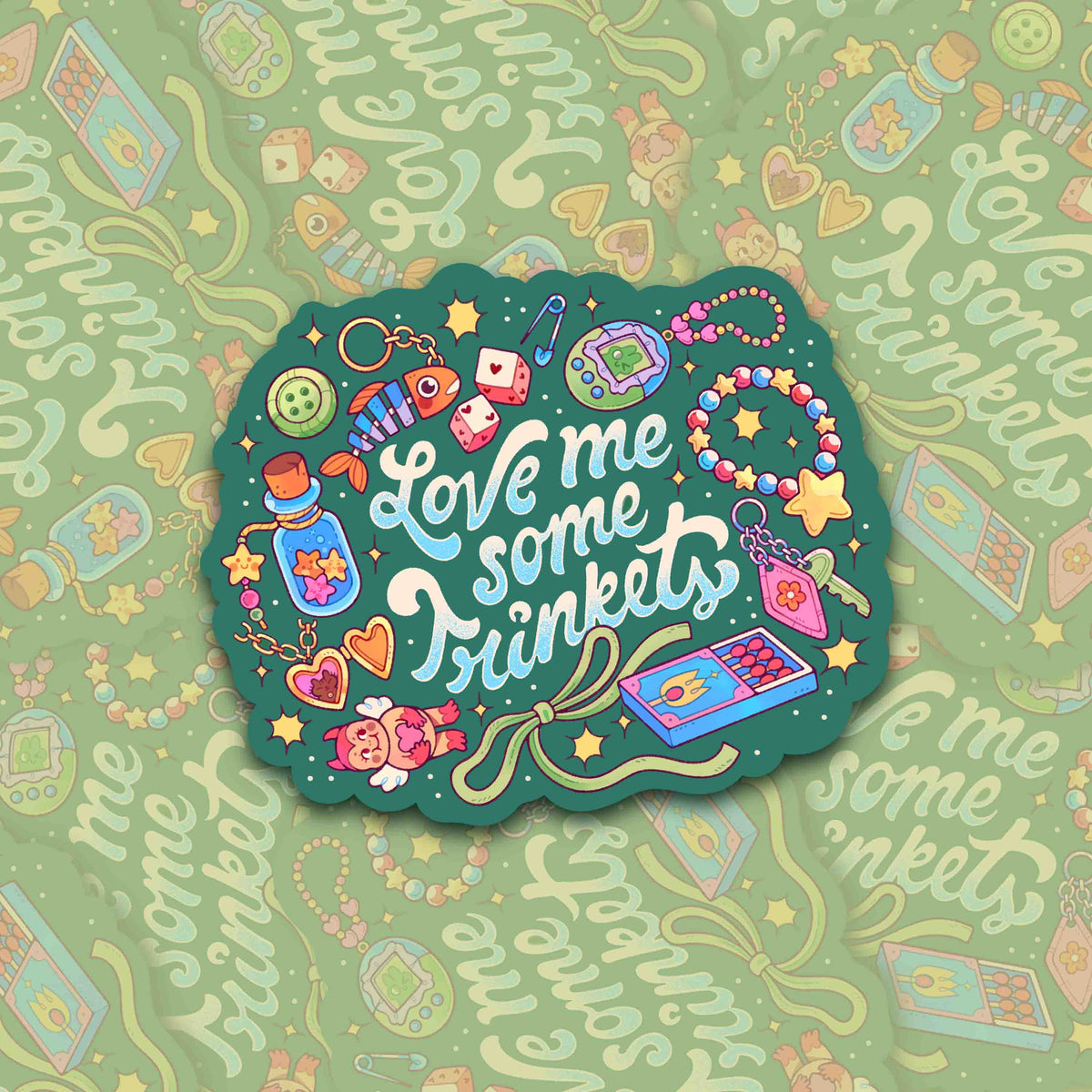 Love Me Some Trinkets ✿ Sticker