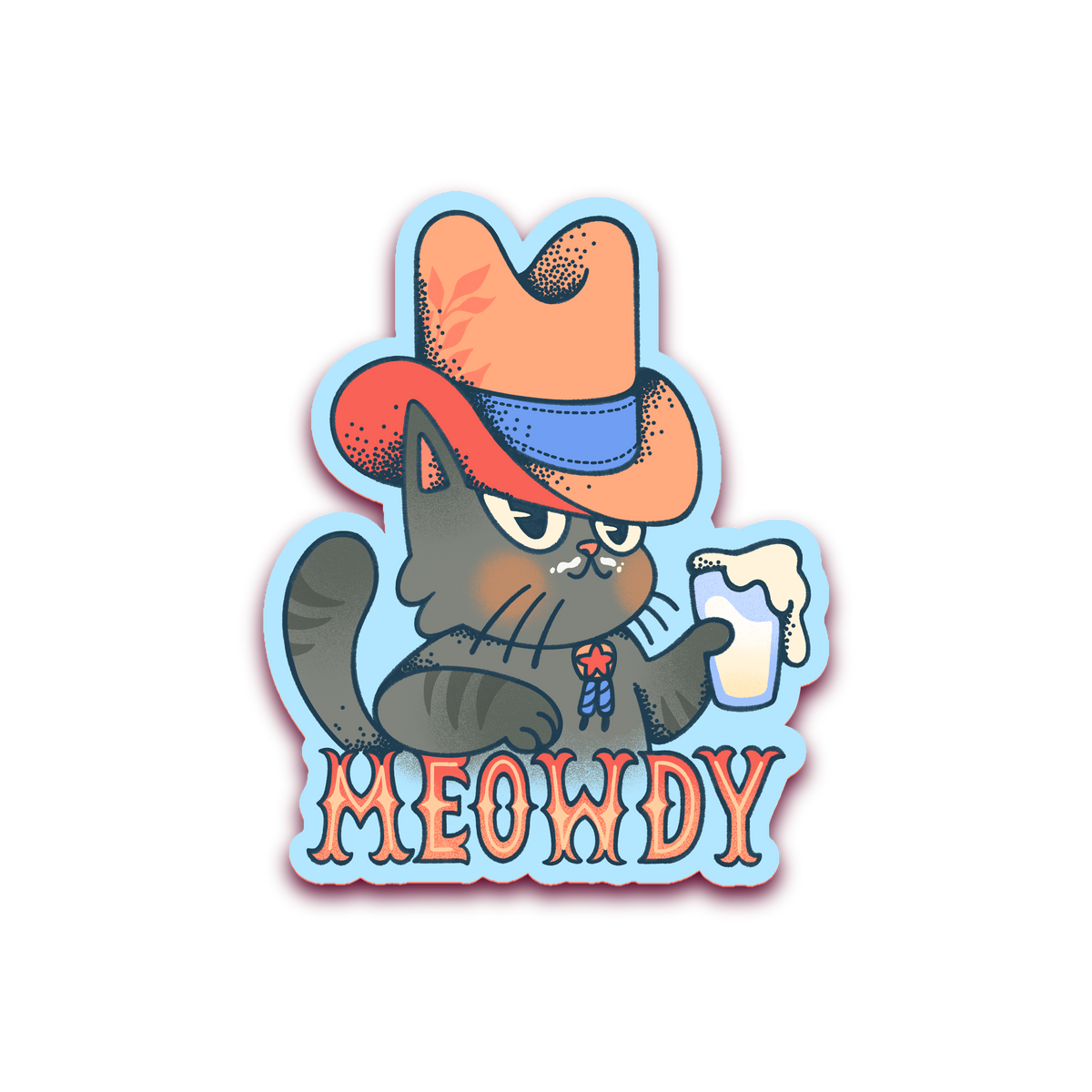 Meowdy ✿ Sticker