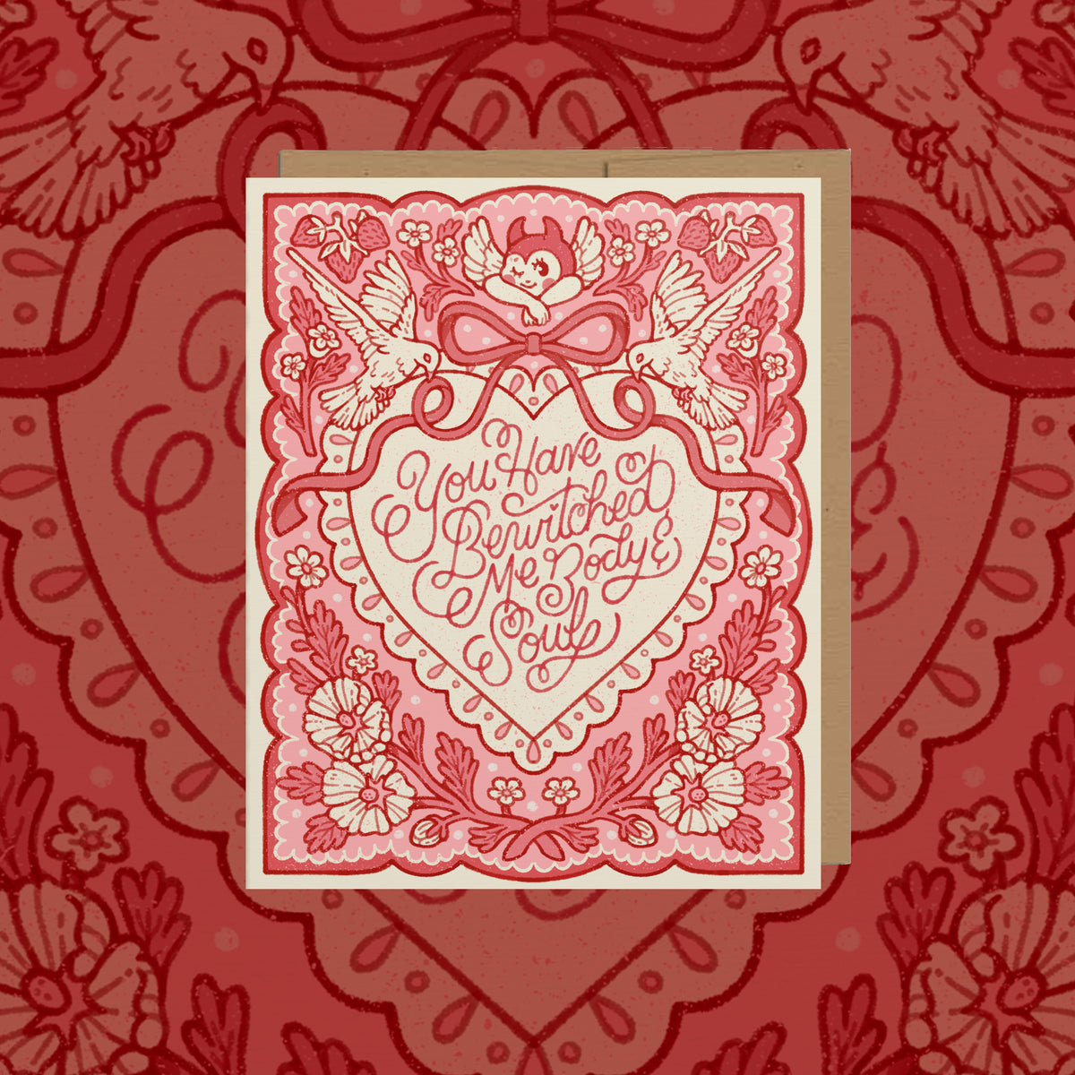 You Have Bewitched Me ✿ Greeting Card